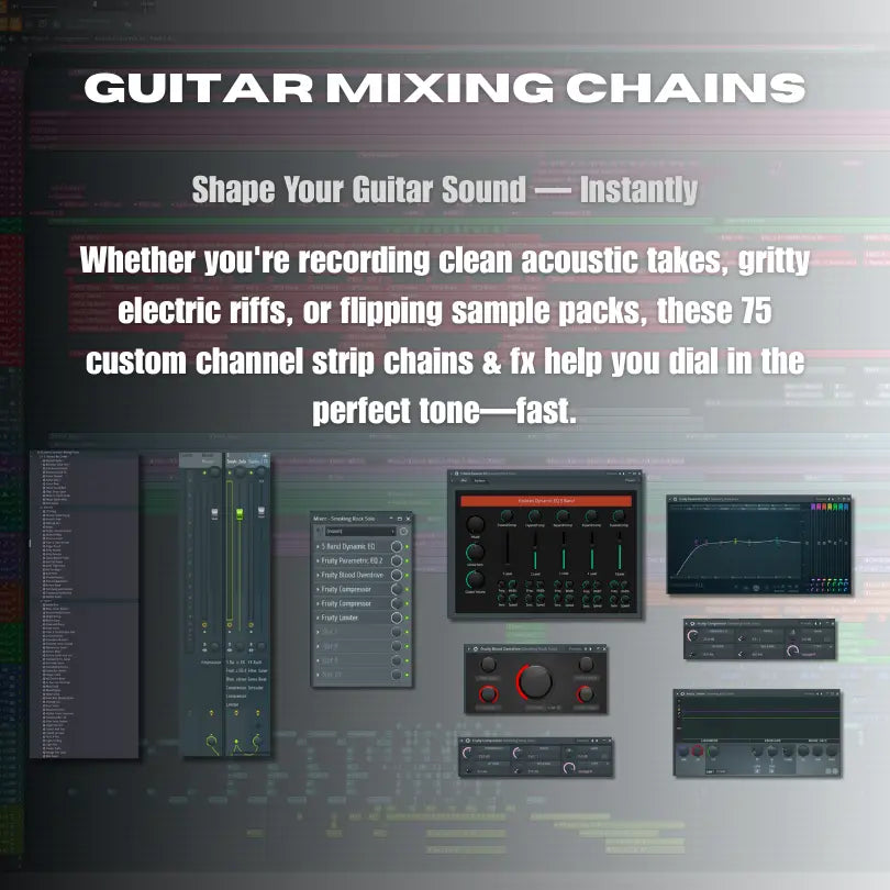 Essential Mixing Chains Guitars | FL Studio